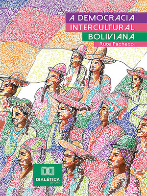 cover image of A Democracia Intercultural Boliviana